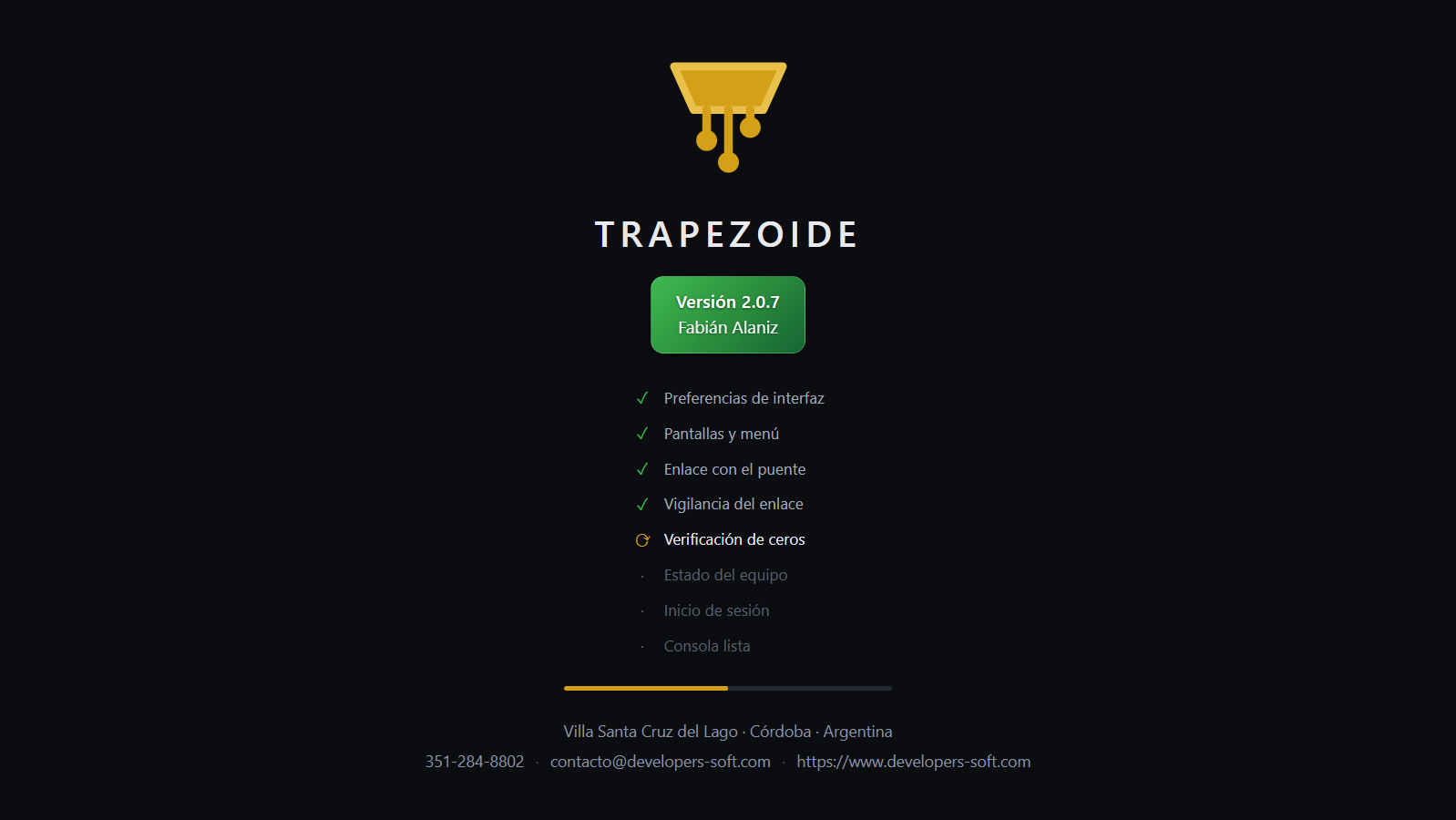 Pantalla de arranque de TRAPEZOIDE verificando el enlace con el puente y los ceros.